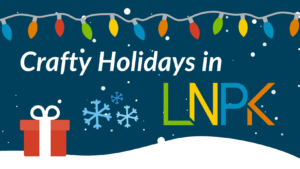Text reads "Crafty Holidays in LNPK". Graphics of colored holiday lights and a gift box