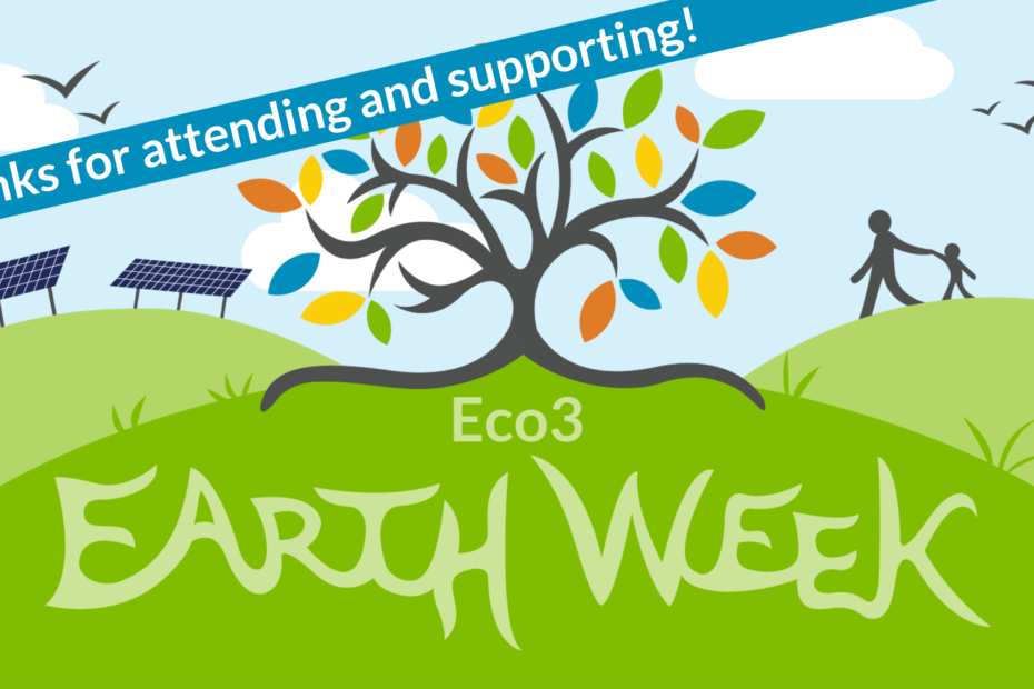 Eco3 Earth Week multicolored tree logo with banner across reading "thanks for attending and supporting!"