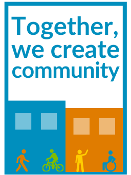 Blue text reads "Together, we create community" over simple graphics of multi-colored stick figures walking and rolling in front of square buildings.